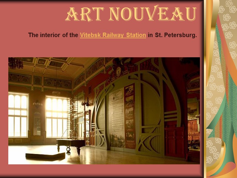Art Nouveau The interior of the Vitebsk Railway Station in St. Petersburg.